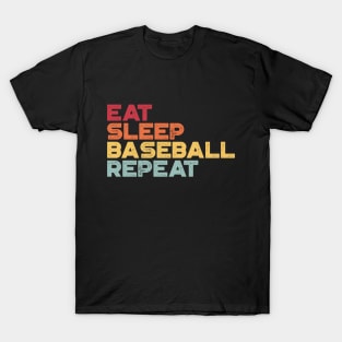 Eat Sleep Baseball Repeat Funny Vintage Retro (Sunset) T-Shirt